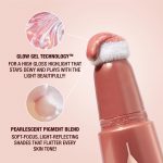 GLOW GEL TECHNOLOGY- FOR A HIGH GLOSS HIGHLIGHT THAT STAYS DEWY AND PLAYS WITH THE LIGHT BEAUTIFULLY! & PEARLESCENT PIGMENT BLEND -  SOFT-FOCUS, LIGHT-REFLECTING SHADES THAT FLATTER EVERY SKIN TONE!